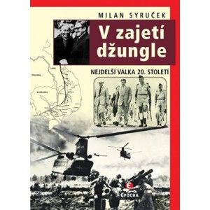 Milan Syruček - V zajetí džungle