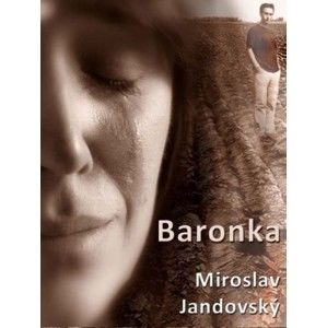 Miroslav Jandovský - Baronka