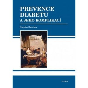 Štěpán Svačina - Prevence diabetu a jeho komplikací