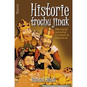 Richard Händl - Historie trochu jinak