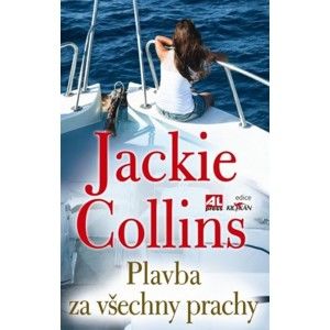 Jackie Collins - Plavba za všechny prachy