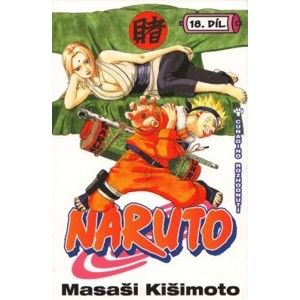 Masashi Kishimoto - Naruto 18 - Cunadino rozhodnutí