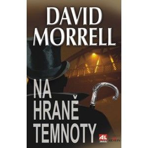David Morrell - Na hraně temnoty
