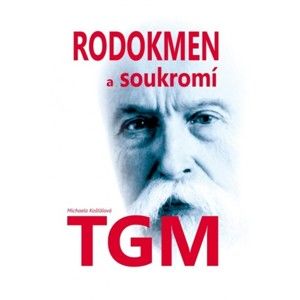 Michaela košťálová - Rodokmen a soukromí TGM