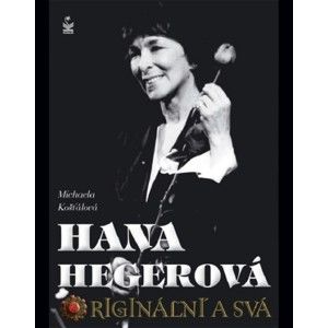 Michaela košťálová - Hana Hegerová