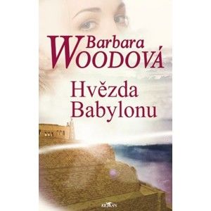Barbara Wood - Hvězda babylonu