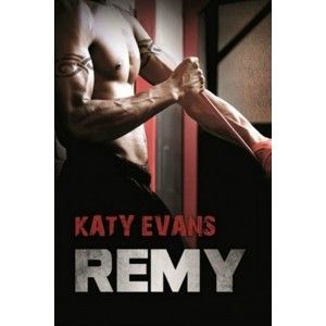 Katy Evans - Remy