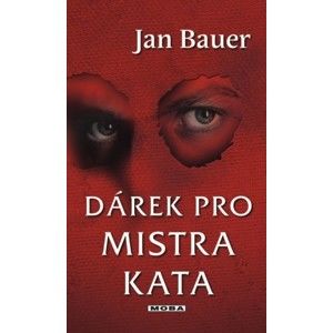 Jan Bauer - Dárek pro mistra kata
