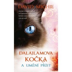 David Michie - Dalajlamova kočka a umění příst