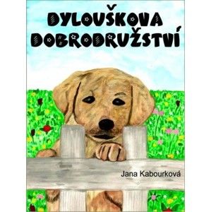 Jana Kabourková - Dylouškova dobrodružství
