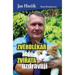 Jan Herčík, Alena Hrachovcová - Zvěrolékař léčí, zvířata uzdravují