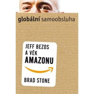 Brad Stone - Globální samoobsluha