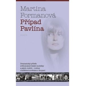Martina Formanová - Případ Pavlína