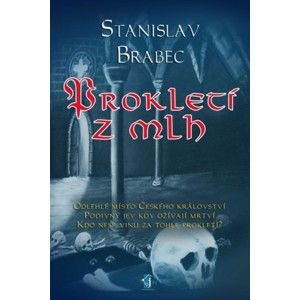 Stanislav Brabec - Prokletí z mlh