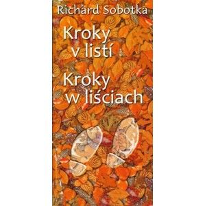 Richard Sobotka - Kroky v listí / Kroky w liściach
