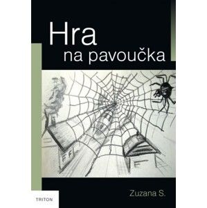 Zuzana S. - Hra na pavoučka