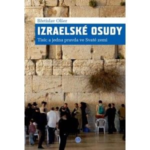 Břetislav Olšer - Izraelské osudy