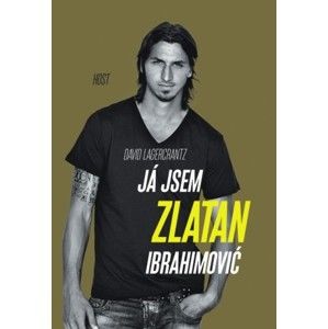 David Lagercrantz - Já jsem Zlatan Ibrahimović