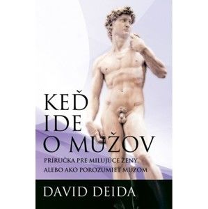 David Deida - Keď ide o mužov