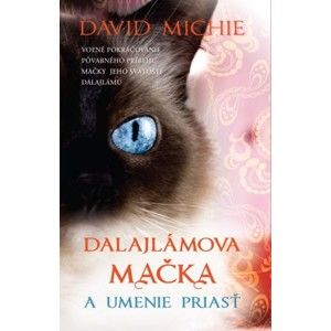 David Michie - Dalajlámova mačka a umenie priasť