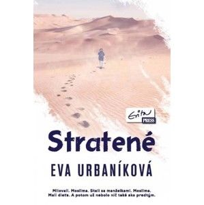 Eva Urbaníková - Stratené