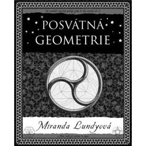 Miranda Lundyová - Posvátná geometrie