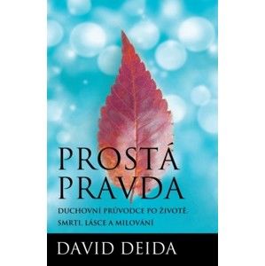 David Deida - Prostá pravda