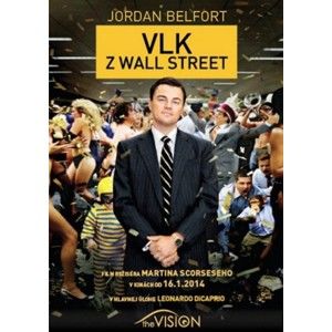 Jordan Belfort - Vlk z Wall Street