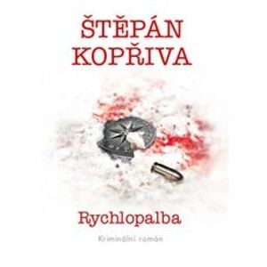 Štěpán Kopřiva - Rychlopalba