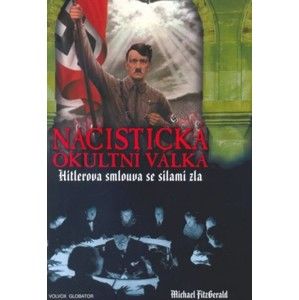 Michael FitzGerald - Nacistická okultní válka