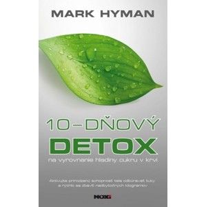 Mark Hyman - 10-dňový detox