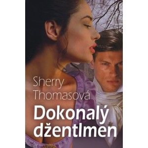 Sherry Thomasová - Dokonalý džentlmen