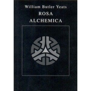 Wiliam B. Yeates - Rosa Alchemica