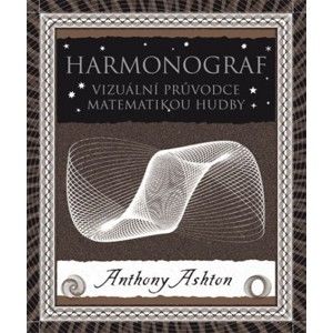 Anthony Ashton - Harmonograf