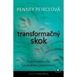 Penney Peirceová - Transformačný skok