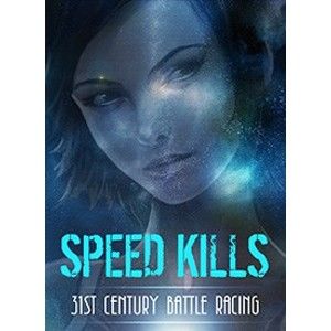 Speed Kills (PC) DIGITAL