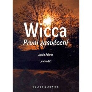 Jakub Achrer - Wicca: První zasvědcení