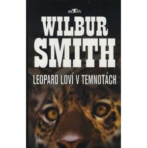 Wilbur Smith - Leopard loví v temnotách
