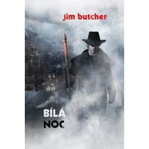 Jim Butcher - Bílá noc
