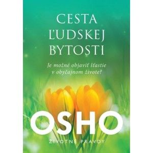 Osho - Cesta ľudskej bytosti