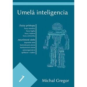 Ing. Michal Gregor, PhD. - Umelá inteligencia 1