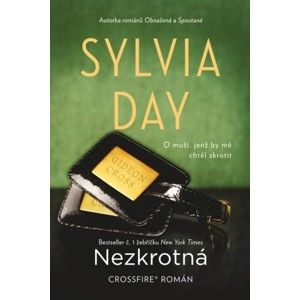 Sylvia Day - Nezkrotná
