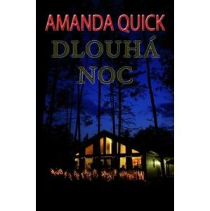 Amanda Quick - Dlouhá noc