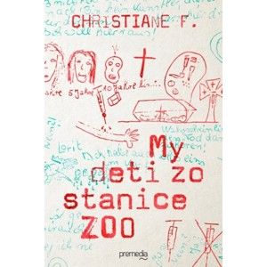 Christiane F. - My deti zo stanice ZOO