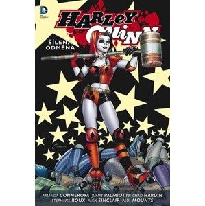Amanda Conner - Antik Harley Quinn 01 - Šílená odměna