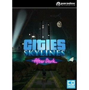 Cities: Skylines - After Dark (PC/MAC/LINUX) DIGITAL