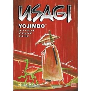 Stan Sakai - Usagi Yojimbo 24 - Návrat černé duše