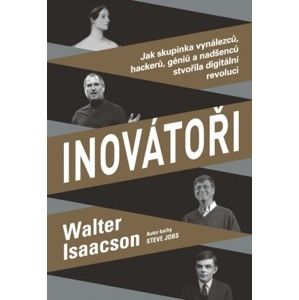 Walter Isaacson - Inovátoři