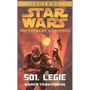 Karen Traviss - Star Wars: 501. legie