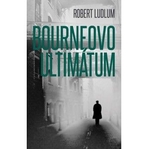 Robert Ludlum - Bourneovo ultimátum